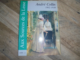 AUX SOURCES DE LA LESSE N° 2 André Collin 1862 1930 Artiste Peintre Régionalisme Généalogie Château De Ronfay Libramont - Belgium