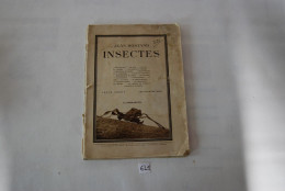 EL1 Livre - Jean Rostand Les Insectes - Animaux