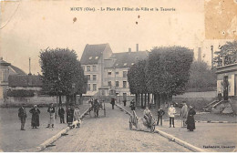 MOUY - La Place De L'Hôtel De Ville Et La Tannerie - état - Mouy