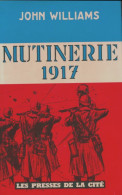 Mutinerie 1917 (1963) De John Williams - Weltkrieg 1914-18