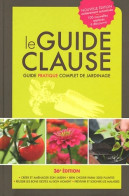 Le Guide Clause (2012) De Collectif - Tuinieren