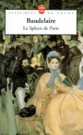 Le Spleen De Paris (2000) De Charles Baudelaire - Other & Unclassified