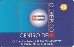 Spain: Prepaid IDT - Riaenvia, Centro De Comercio - Autres & Non Classés