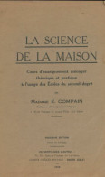 La Science De La Maison (1938) De E Compain - Unclassified