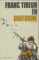 Frans Tireur En Uniforme (1973) De André Sernin - Oorlog 1939-45