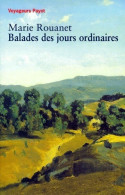 Balades Des Jours Ordinaires (1999) De Marie Rouanet - Reizen