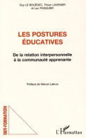 Les Postures éducatives : De La Relation Interpersonnelle à La Communauté Apprenante (2016) De Titoun Lav - Unclassified