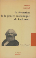 La Formation De La Pensée économique De Karl Marx (1967) De Ernest Mandel - Handel