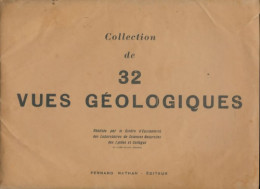 Collection De 32 Vues Géologiques (0) De Collectif - Unclassified