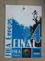 BASKETBALL FIBA EUROPE, FINAL, Accreditation  - Habillement, Souvenirs & Autres