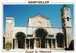 30 - Gard -  SAINT GILLES -  Facade De L Abbatiale - Saint-Gilles