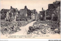 AEBP11-02-0999 - LES RUINES DE LA GRANDE GUERRE - Soissons - La Rue Du Beffroi  - Sissonne