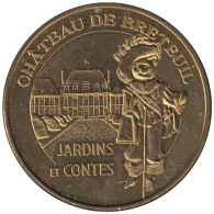 78-1108 - JETON TOURISTIQUE MDP - Château De Breteuil - Le Chat Botté - 2014.3 - 2014