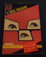 L’Oeil Trouvé - Presses De La Cité