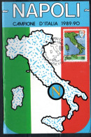 ITALIA REPUBBLICA ITALY REPUBLIC 1990 LO SCUDETTO AL NAPOLI CAMPIONE DI CALCIO LIRE 700 CARTOLINA MAXI MAXIMUM CARD - Cartes-Maximum (CM)