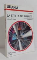 68953 Urania N. 931 1982 - James P. Hogan - La Stella Dei Giganti - Mondadori - Science Fiction Et Fantaisie