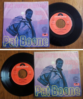 RARE SP 45t GEMA (7") PAT BOONE «July You're A Woman» GERMANY, 1969 - Ediciones De Colección