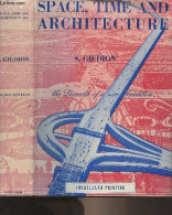 Space, Time And Architecture - The Growth Of A New Tradition (4th Edition, Enlarged) - Giedion S. - 1963 - Linguistica