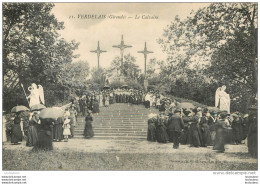 VERDELAIS LE CALVAIRE - Verdelais