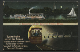 01383*GERMANY*DEUTSCHLAND*BERLIN*IM MONDSCHEIN*TUNNELBAHN UNTER DER SPREE - Treptow