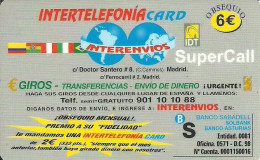 Spain: Prepaid IDT - Intertelefonia, Super Call €6 06.05 - Sonstige & Ohne Zuordnung