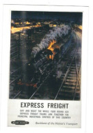 RAIL POSTER UK ON POSTCARD  EXPRESS FREIGHT CARD NO 10175545 - Equipment