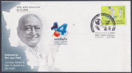 Inde India 2009 Special Cover Padmashree Jasu Patel, Cricket Player, Bowler, Sport, Sports, Pictorial Postmark - Covers & Documents