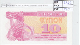 BILLETE UCRANIA 10 KARBOVANTSIV 1991 P-84a - Autres - Europe