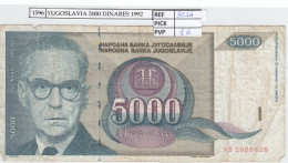 BILLETE YUGOSLAVIA 5.000 DINARES 1992 P-115a  - Autres - Europe