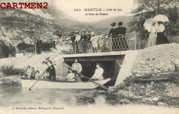 NANTUA COIN DE LAC ET PONT DU FOULON BARQUE 01 AIN - Nantua