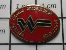 811B Pin's Pins / Beau Et Rare / ASSOCIATIONS / WESTERN CANADA ROADBUILDERS ASSOCIATION - Vereinswesen