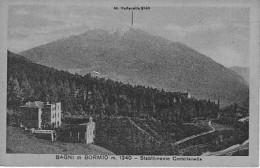 Bormio (Sondrio) - Albergo Bagni Nuovi Stabilimento Castellaneta - Sondrio