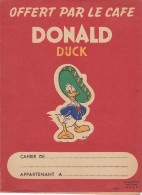 Protège Cahier - Café Donald DUCK - Walt Disney - Sonstige & Ohne Zuordnung