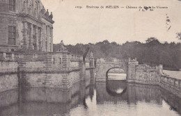 77269 01 02#1 - ENVIRONS DE MELUN - CHÂTEAU DE VAUX LE VICOMTE - Vaux Le Vicomte