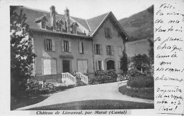 Château De LIORANVAL Par MURAT - Très Bon état - Murat