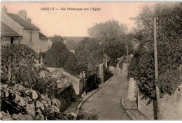 GRIGNY: Vue Pittoresque Vers L'église - état - Grigny