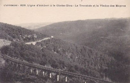 63003 01 03#1+19 - LIGNE D'AMBERT A LA CHAISE-DIEU - LA TRANCHEE ET LE VIADUC DES MAYRES - Ambert