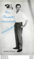 ANDRE DASSARY CHANTEUR D'OPERETTE  PHOTO  AVEC DEDICACE ET AUTOGRAPHE   FORMAT 14X9CM - Gehandtekende Foto's