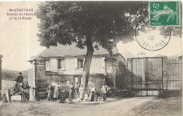 MAGNANVILLE Entrée Du Château Et De La Ferme - Magnanville