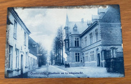 OOSTERZELE Oosterzeele -  STADHUIS EN VREDEGERECHT - Gelopen 1906 Uitg. Van Vlieberghe Zusters - Oosterzele