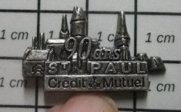 912e Pin's Pins / Beau Et Rare / BANQUES / CREDIT MUTUEL ST PAUL 90 ANS - Banques