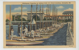 U.S.A. - MARYLAND - ANNAPOLIS - Midshipmen Preparing For Sailboat Drill, U.S. Naval Academy - Annapolis