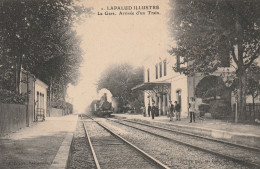 CPA-84-LAPALUD-La Gare-Arrivée D'un Train - Lapalud