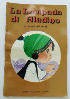 Bo24  Libro Fiaba Vintage La Lampada Di Aladino Dizioni Arcobaleno Milano Pieghe - Otros & Sin Clasificación