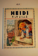 EL1 BD - Heidi à La Ville - Ed Hemma - Other & Unclassified