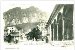 Loèche, La Place à Loèche Les Bains. - Loèche