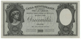 10000 DRACME CASSA MEDITERRANEA DI CREDITO PER LA GRECIA 1941 SPL+ - Other & Unclassified