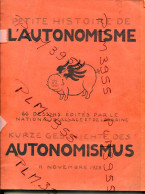 PETITE Histoire De L'autonomisme. 1928 All/fran 66 Dessins Satiriques édités Par Le National D'Alsace Et De La Lorraine - Old Books