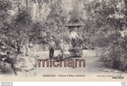 CPA  93  GARGAN Piece D Eau Colbert    Tb Etat - Livry Gargan