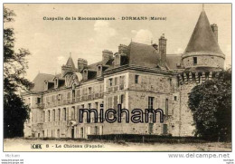 CPA 51     DORMANS  LE CHATEAU FACADE  TRES BON ETAT - Dormans